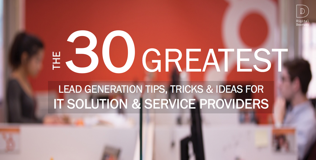 30 Greatest Lead Gen Tips, Tricks & Ideas.png